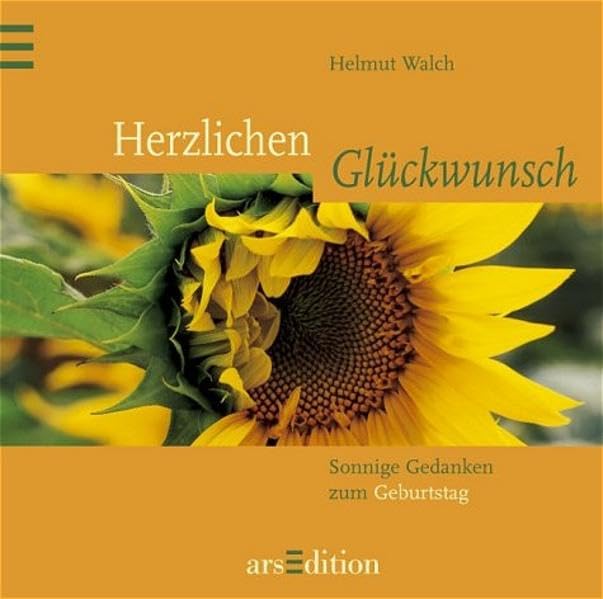 Herzlichen Glückwunsch: Sonnige Gedanken zum Geburtstag Books