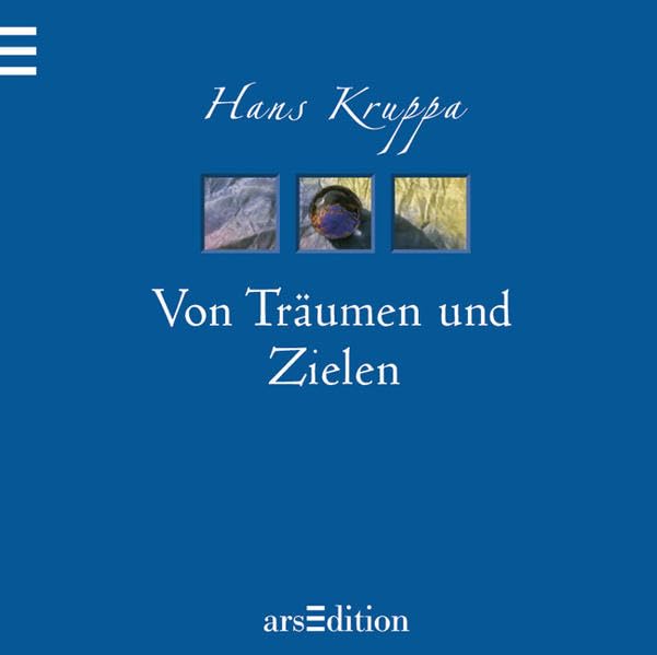Von Träumen und Zielen (Kruppa-Aphorismen) Lifestyle