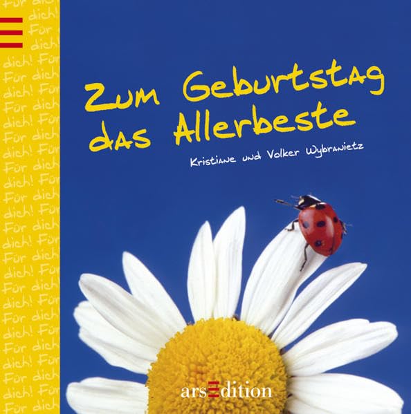 Zum Geburtstag das Allerbeste (Für dich!) Books
