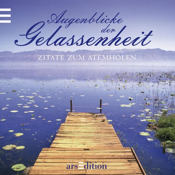 Augenblicke der Gelassenheit Lifestyle