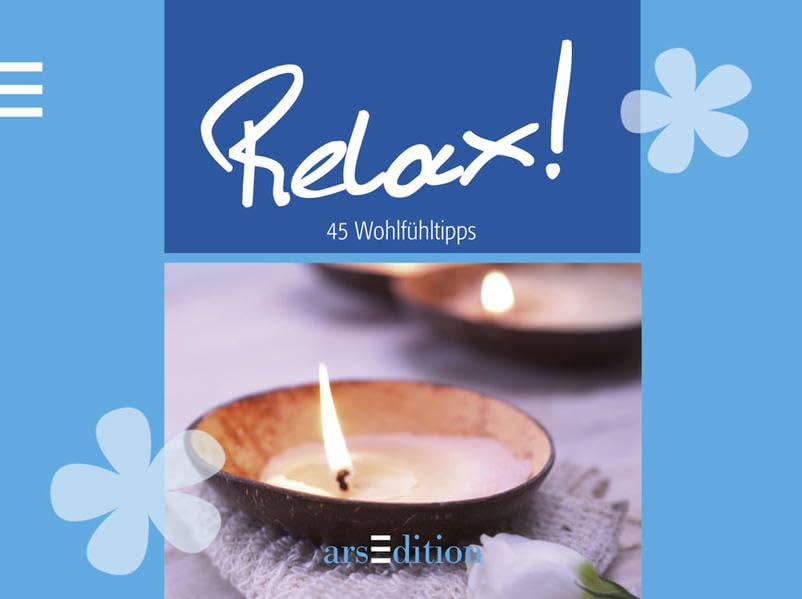 Relax! - Kartenbox: 45 Wohlfühltipps Lifestyle