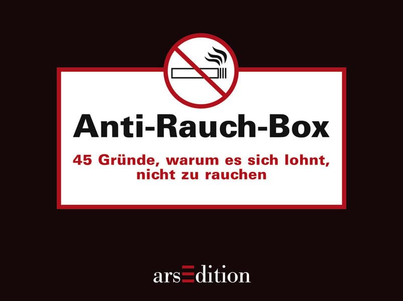 Anti-Rauch-Box: 45 Gründe, warum es sich lohnt, nicht zu rauchen Lifestyle