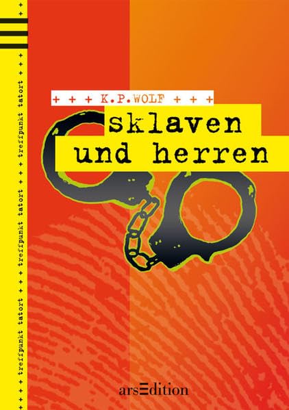 sklaven und herren: treffpunkt tatort / Band 2 Novels & Short Stories
