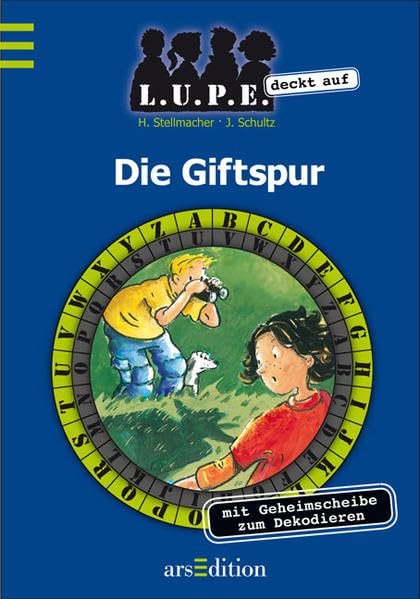 Die Giftspur: L.U.P.E. deckt auf / Band 1 Novels & Short Stories