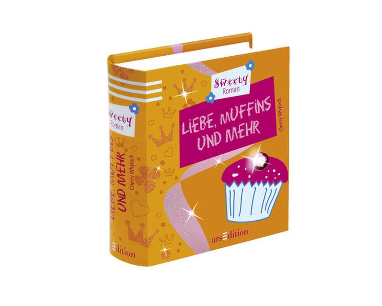 Liebe, Muffins und mehr: Sweety Roman Novels & Short Stories