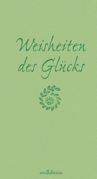 Weisheiten des Glücks Lifestyle