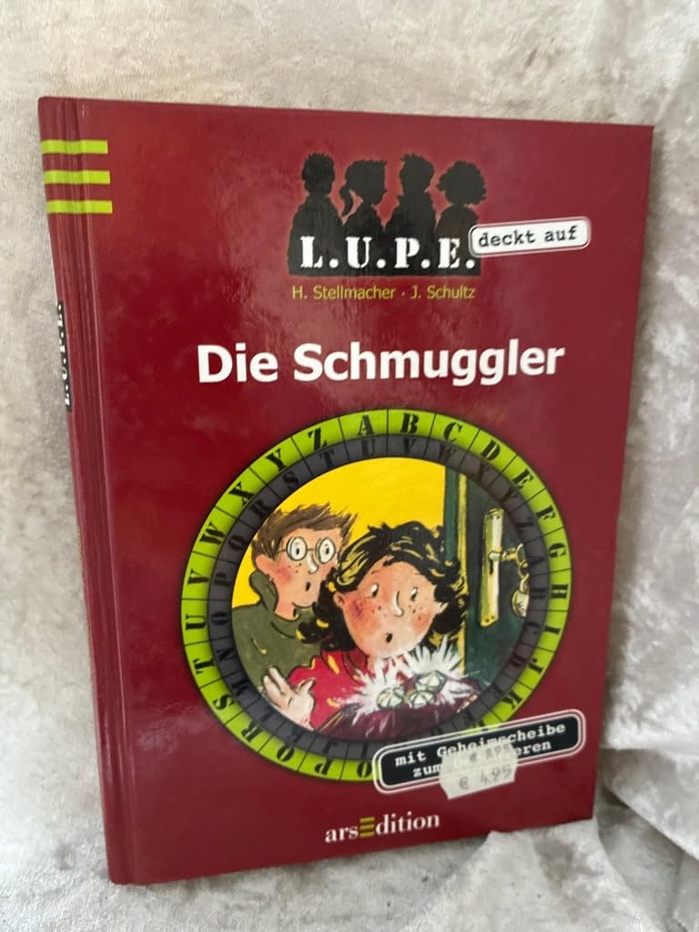 Die Schmuggler: LUPE deckt auf, Band 2 Novels & Short Stories