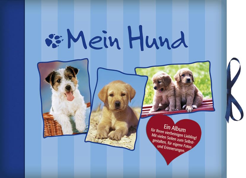Mein Hund: Ein Album für Ihren Liebling! Mit vielen Seiten zum Selbstgestalten, für eigen Fotos und Erinnerungen Living & Furnishing