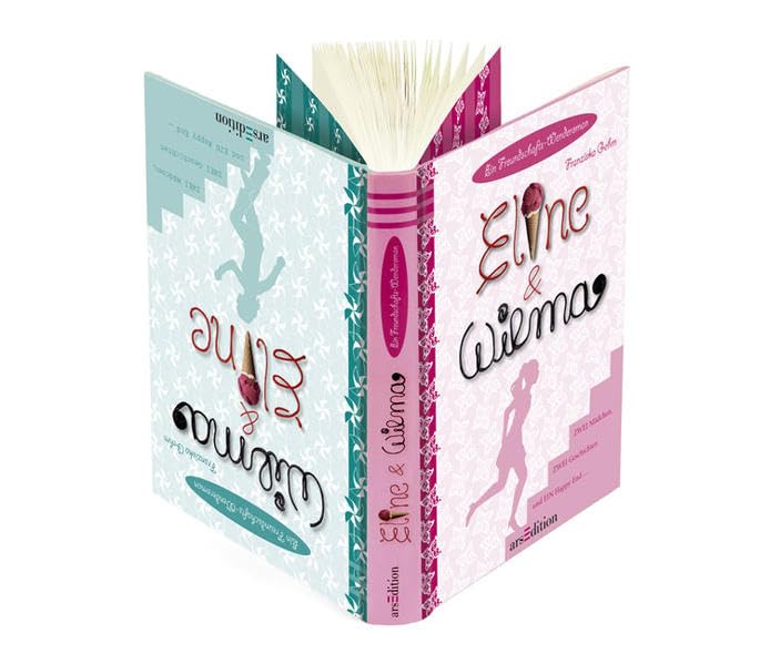 Eline & Wilma: Ein Freundschafts-Wenderoman: Ein Freundschafts-Wenderoman. ZWEI Mädchen, ZWEI Geschichten und EIN Happy End . . . Novels & Short Stories