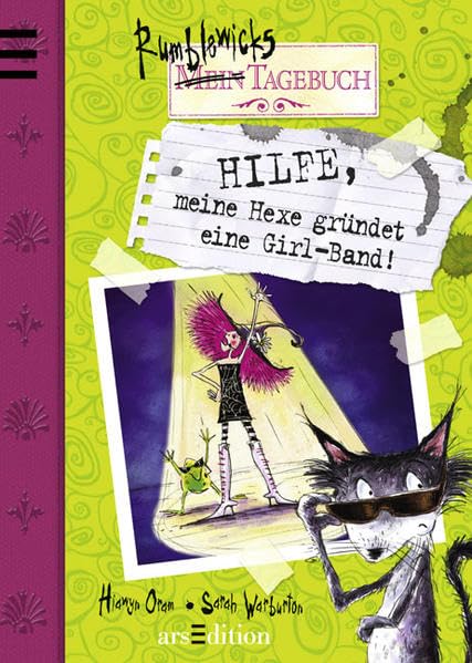 Hilfe, meine Hexe gründet eine Girl-Band!: Rumblewicks Tagebuch Novels & Short Stories
