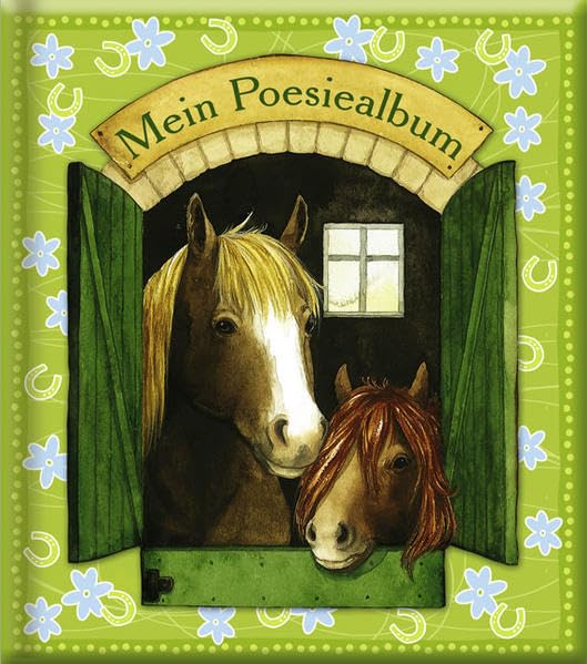 Mein Poesiealbum: Pferde-Poesiealbum Non-fiction