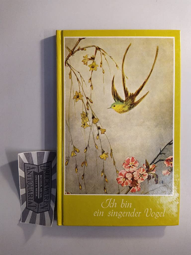 Ich bin ein singender Vogel. (Geh aus mein Herz) Books