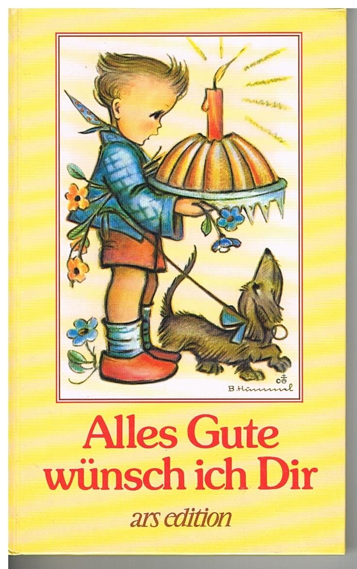 Alles Gute wünsch ich Dir (Geh aus mein Herz) Books