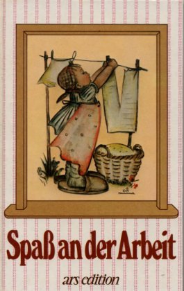 Spass an der Arbeit (Geh aus mein Herz) Books