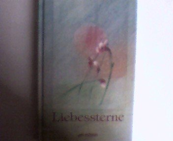 Liebessterne (Geh aus mein Herz) Books