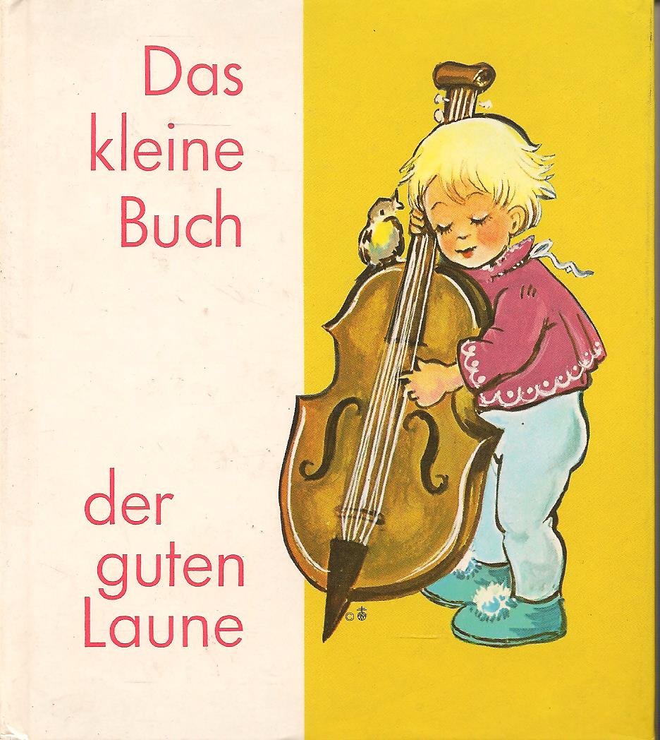 Das kleine Buch der guten Laune. (Das kleine Buch zum Schenken) Books