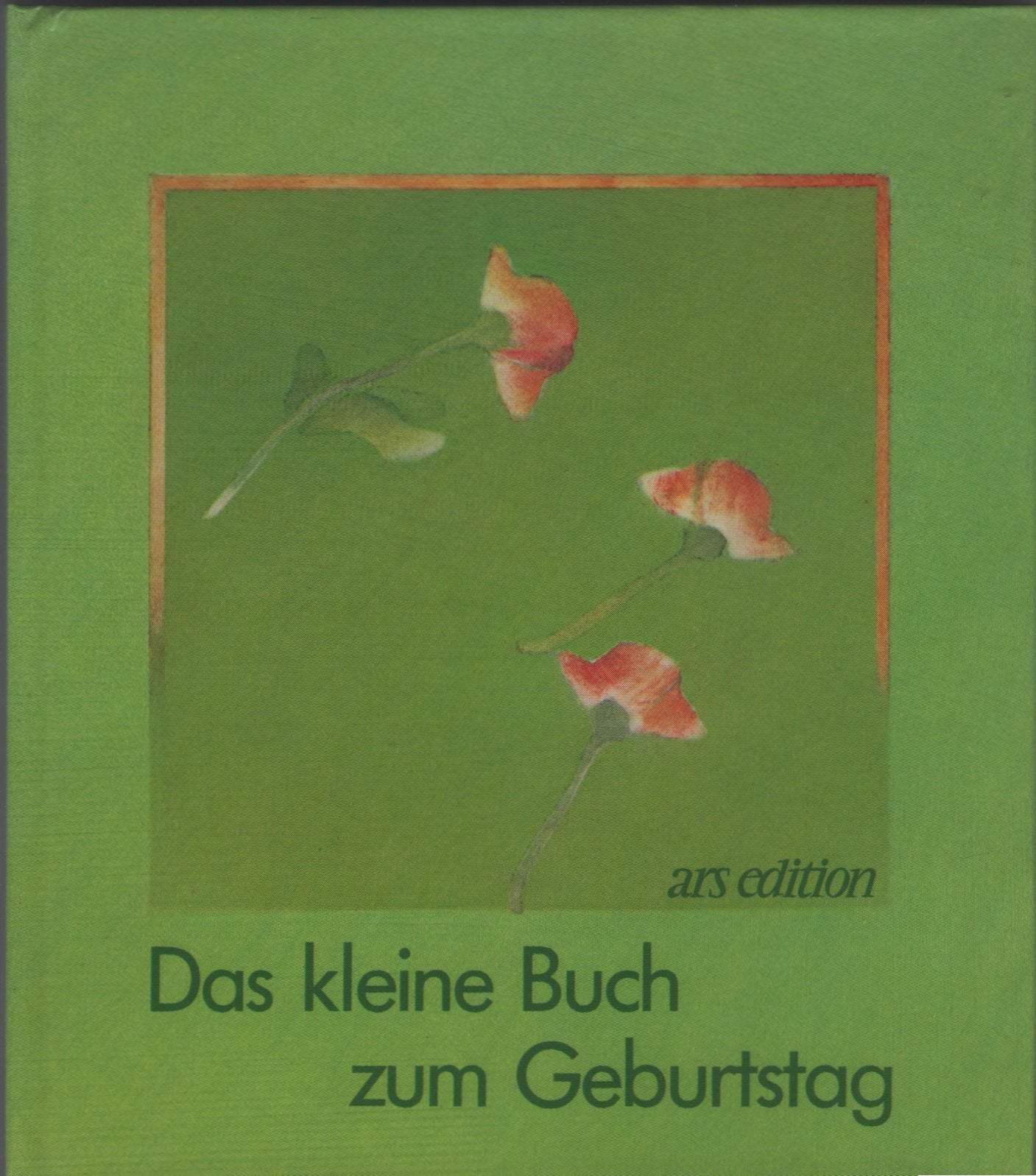 Das kleine Buch zum Geburtstag. Books