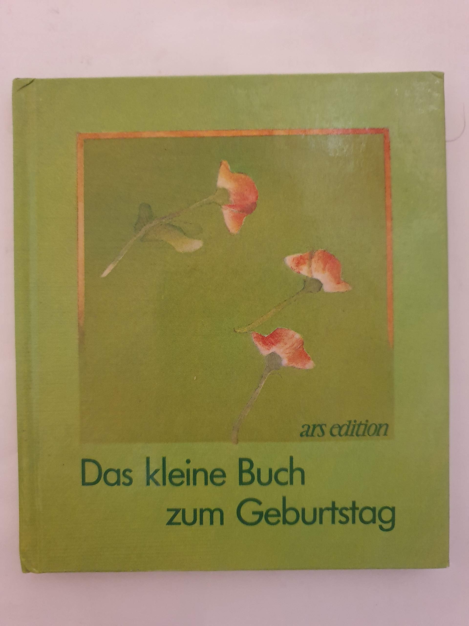 Das kleine Buch zum Geburtstag (Das kleine Buch zum Schenken) Books