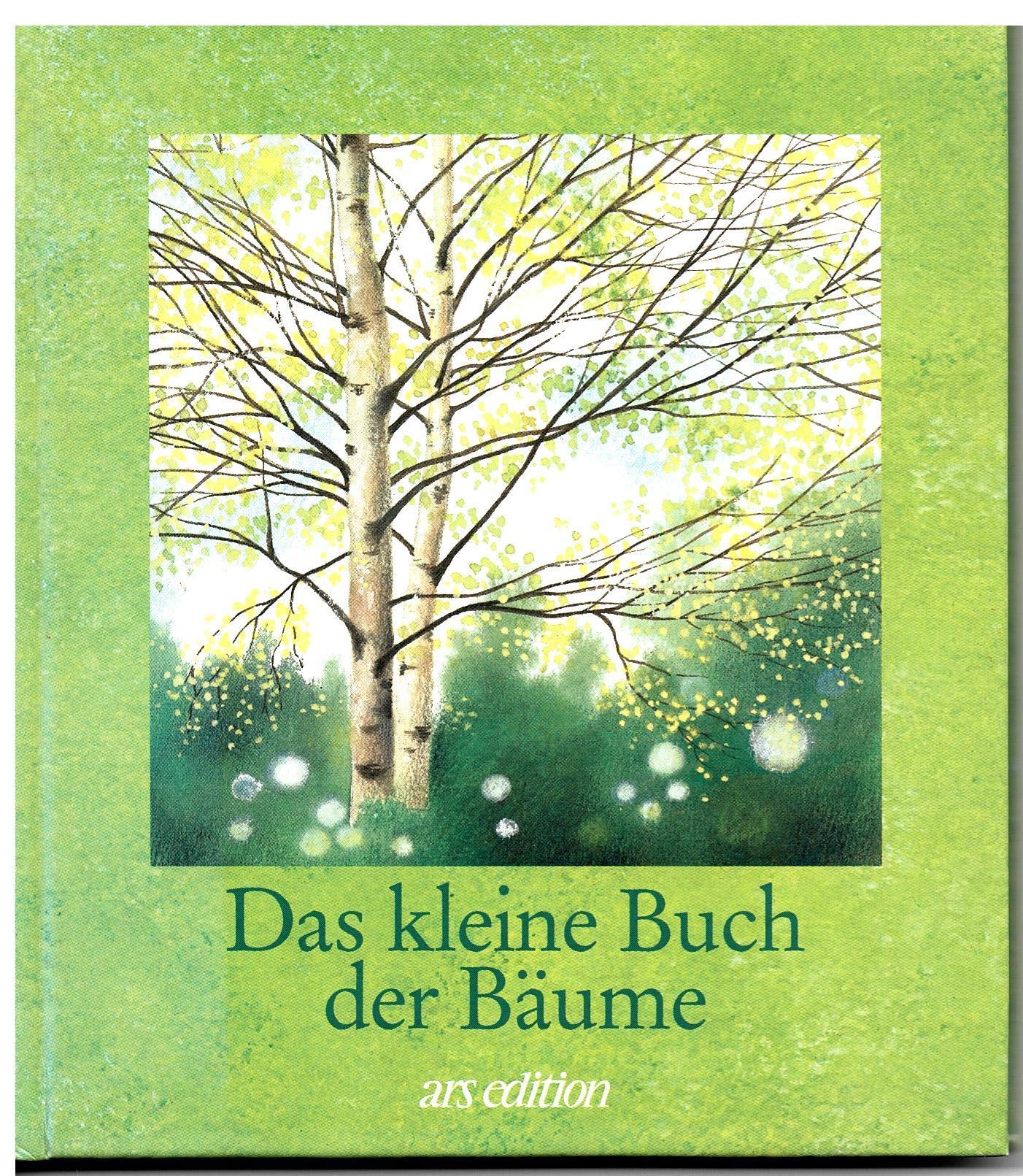 Das kleine Buch der Bäume (Das kleine Buch zum Schenken) Natural Sciences