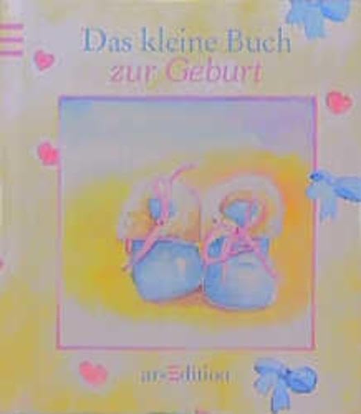 Das kleine Buch zur Geburt (Das kleine Buch zum Schenken) Health, Nutrition & Fitness