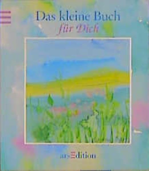 Das kleine Buch für Dich (Das kleine Buch zum Schenken) Arts & Music