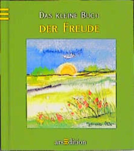 Das kleine Buch der Freude (Das kleine Buch zum Schenken) Lifestyle