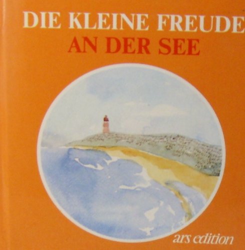 Die kleine Freude an der See Books