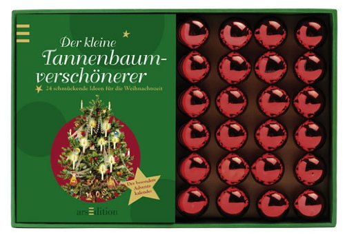 Der kleine Tannenbaumverschönerer: 24 schmückende Ideen für die Weihnachtszeit (CALENDARI, Band 3568) Lifestyle