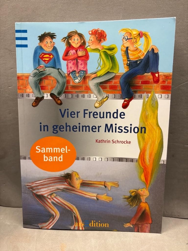Vier Freunde in geheimer Mission: Sammelband Novels & Short Stories