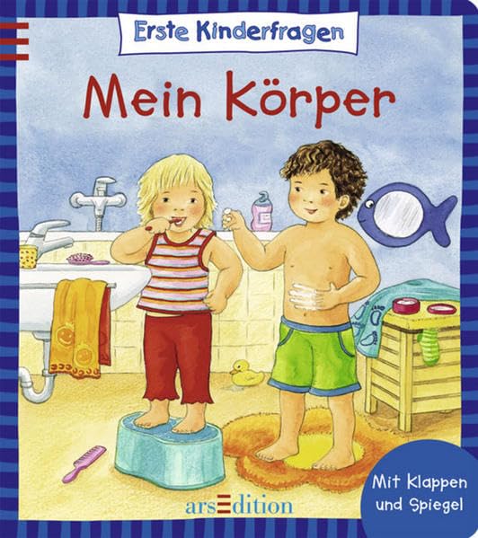 Erste Kinderfragen - Mein Körper: Mit Klappen und Spiegel Children's books