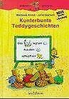 Kunterbunte Teddygeschichten: Nach den Regeln der neuen Rechtschreibung (Känguru - Bildergeschichten zum Lesenlernen / Ab 6 Jahren) Books