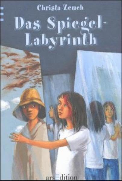 Das Spiegel-Labyrinth (Känguru - Kinderroman / Ab 10 Jahren) Fantasy & Sci-Fi