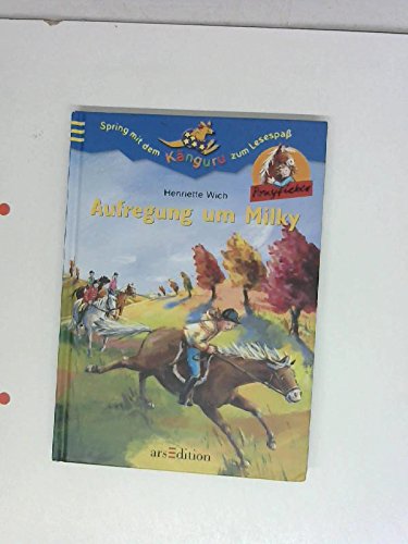 Aufregung um Milky (Känguru - Leseabenteuer in Farbe / Ab 8 Jahren) Books