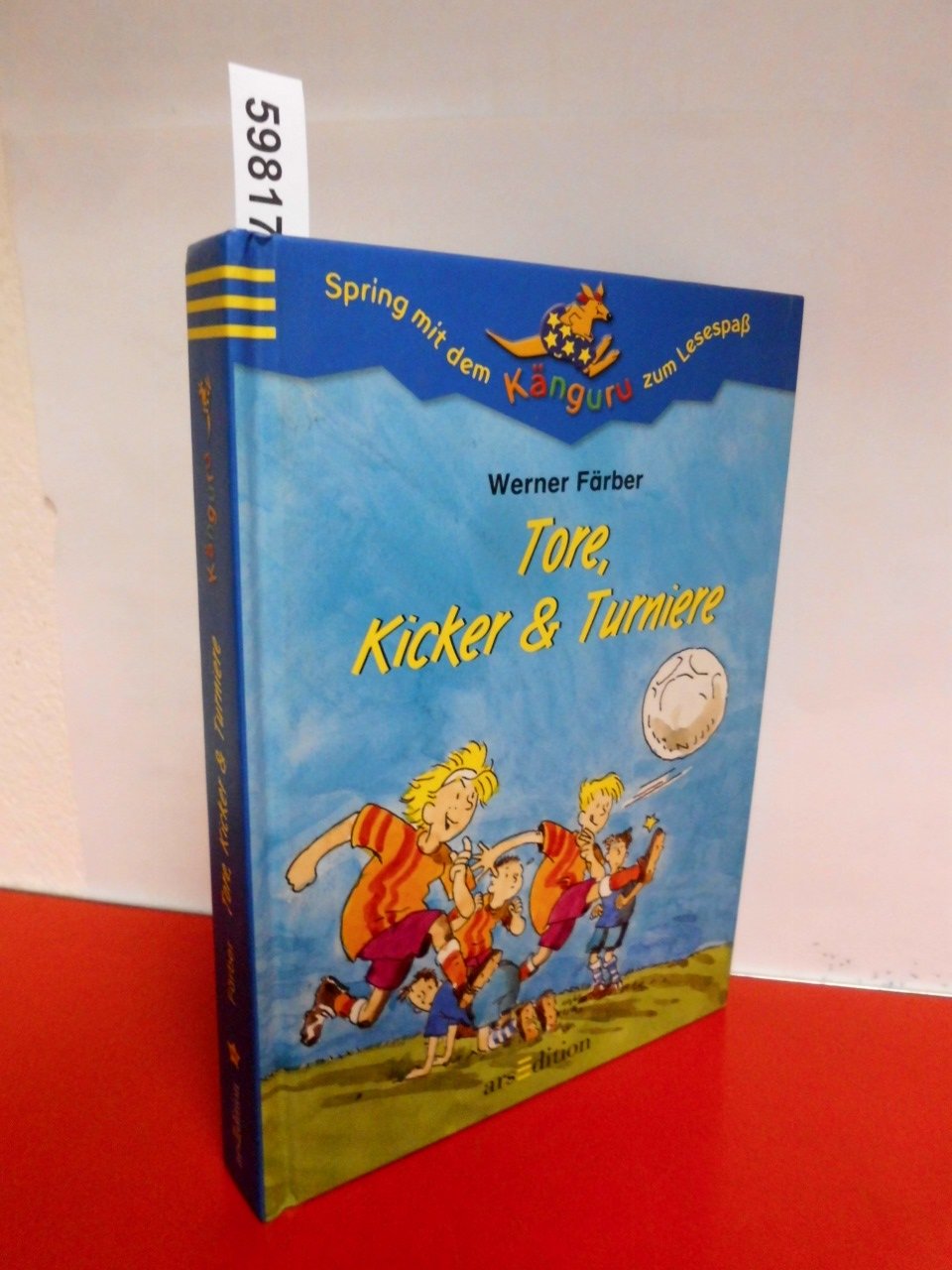 Tore, Kicker und Turniere (Känguru - Leseabenteuer in Farbe / Ab 8 Jahren) Books