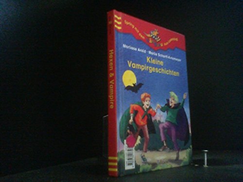Kleine Hexengeschichten, Kleine Vampirgeschichten Novels & Short Stories