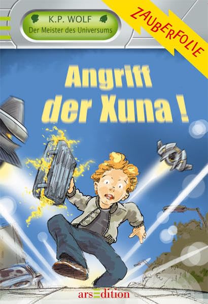 Der Meister des Universums: Angriff der Xuna Novels & Short Stories