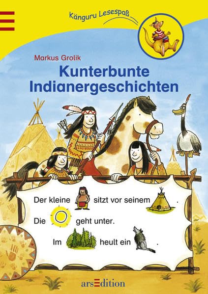 Kunterbunte Indianergeschichten: 1. Lesesprung Novels & Short Stories