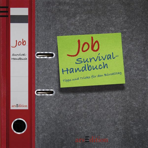Job-Survival-Handbuch: Tipps und Tricks für den Büroalltag Lifestyle