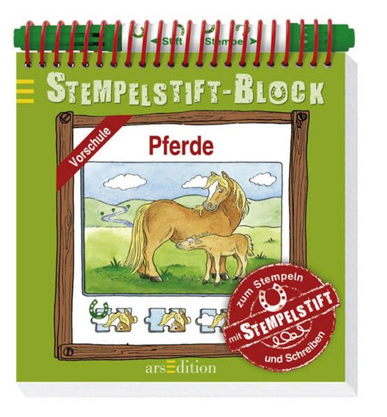 Stempelstift-Block: Pferde: Zum Stempeln und Schreiben. Vorschule Non-fiction