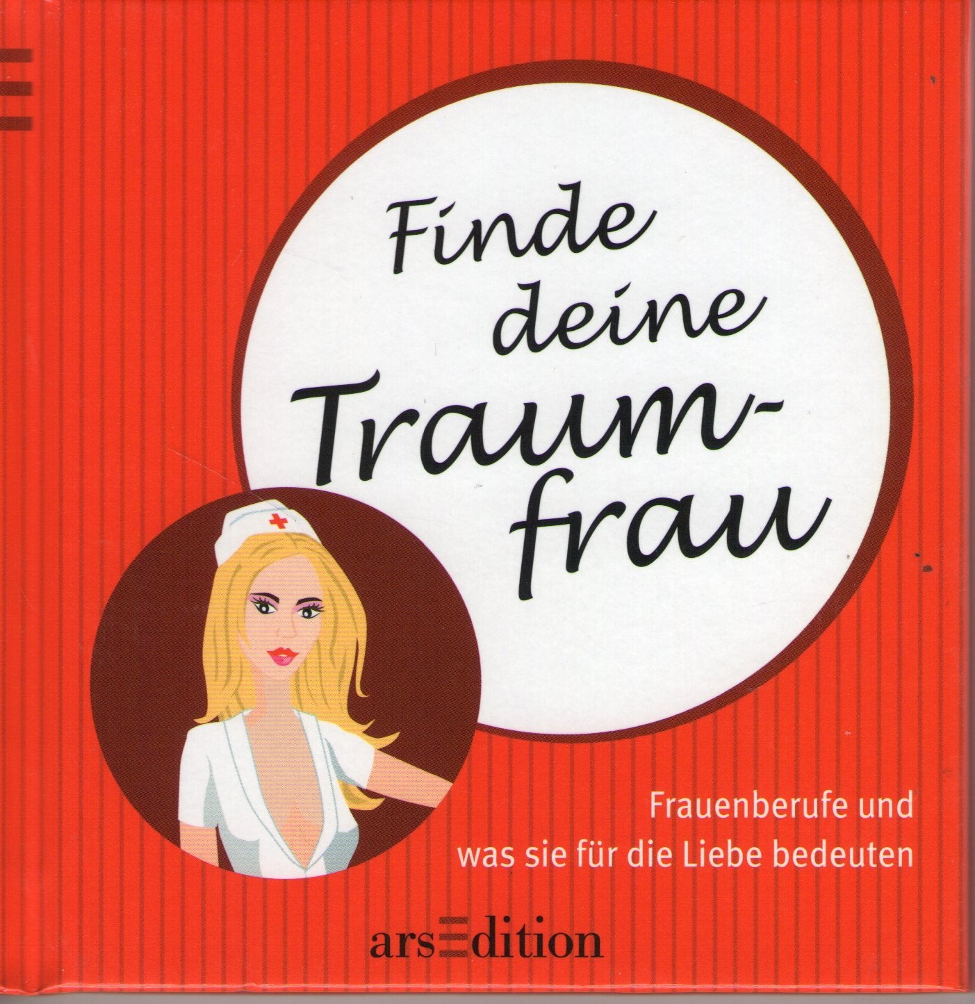 Finde deine Traumfrau: Frauenberufe und was sie für die Liebe bedeuten Lifestyle