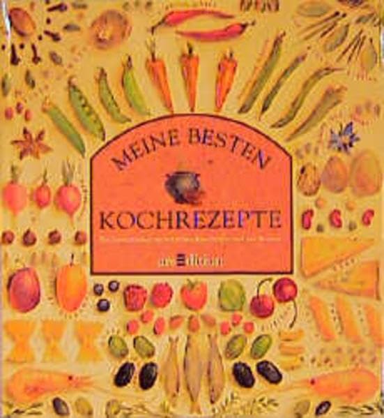 Meine besten Kochrezepte: Sammelordner mit nützlichen Ratschlägen rund ums Kochen Books