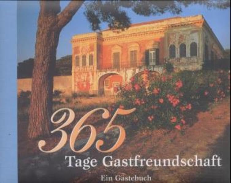 Product Image: 365 Tage Gastfreundschaft. Ein Gästebuch