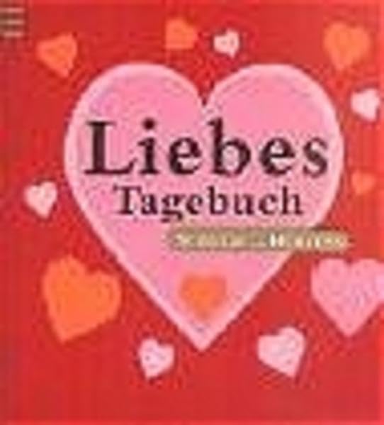 Liebes Tagebuch: Schätze des Herzens Books