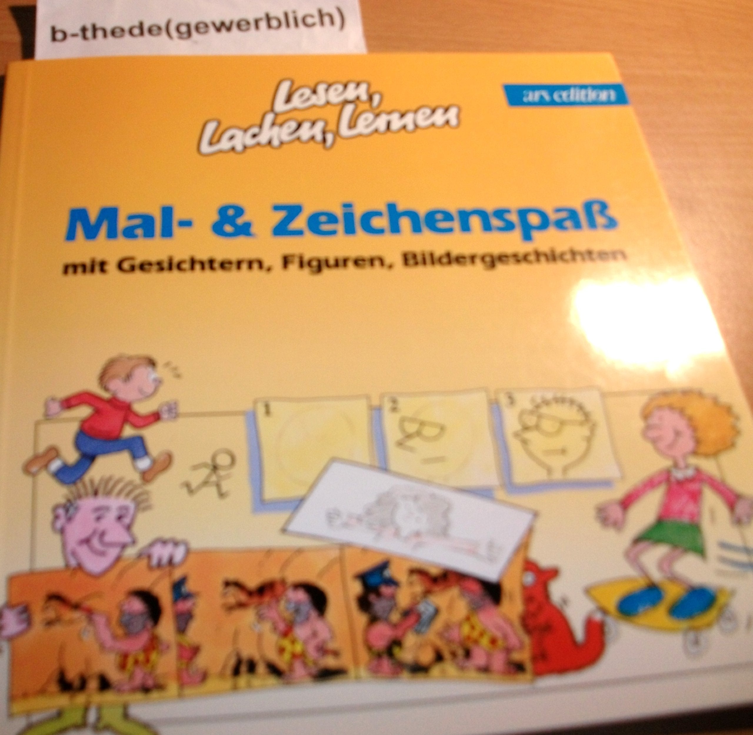 Mal- & Zeichenspass mit Gesichtern, Figuren, Bildergeschichten (Buchheftreihe Lesen, Lachen, Lernen) Books
