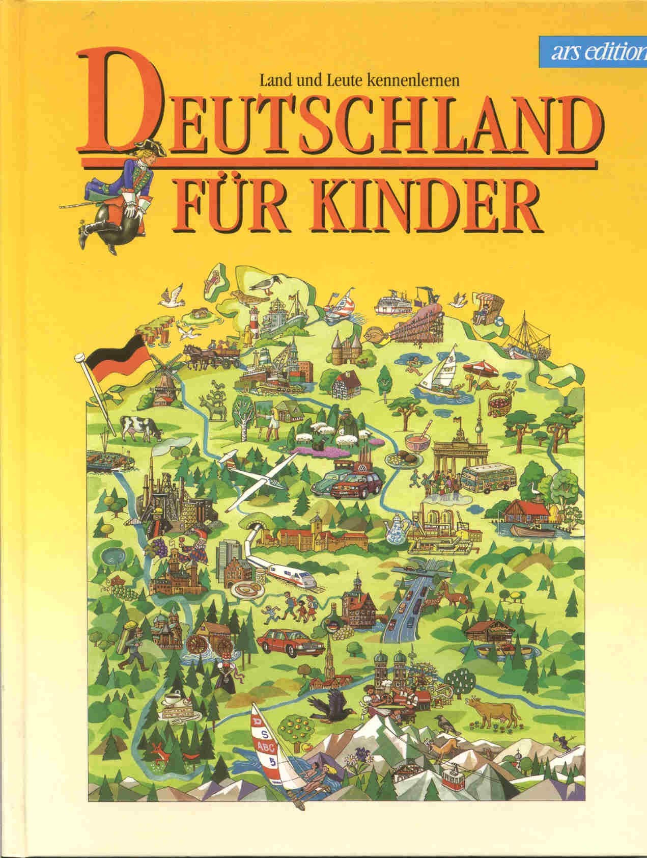 Deutschland für Kinder (Sprach- und Länderführer für Kinder) Travel
