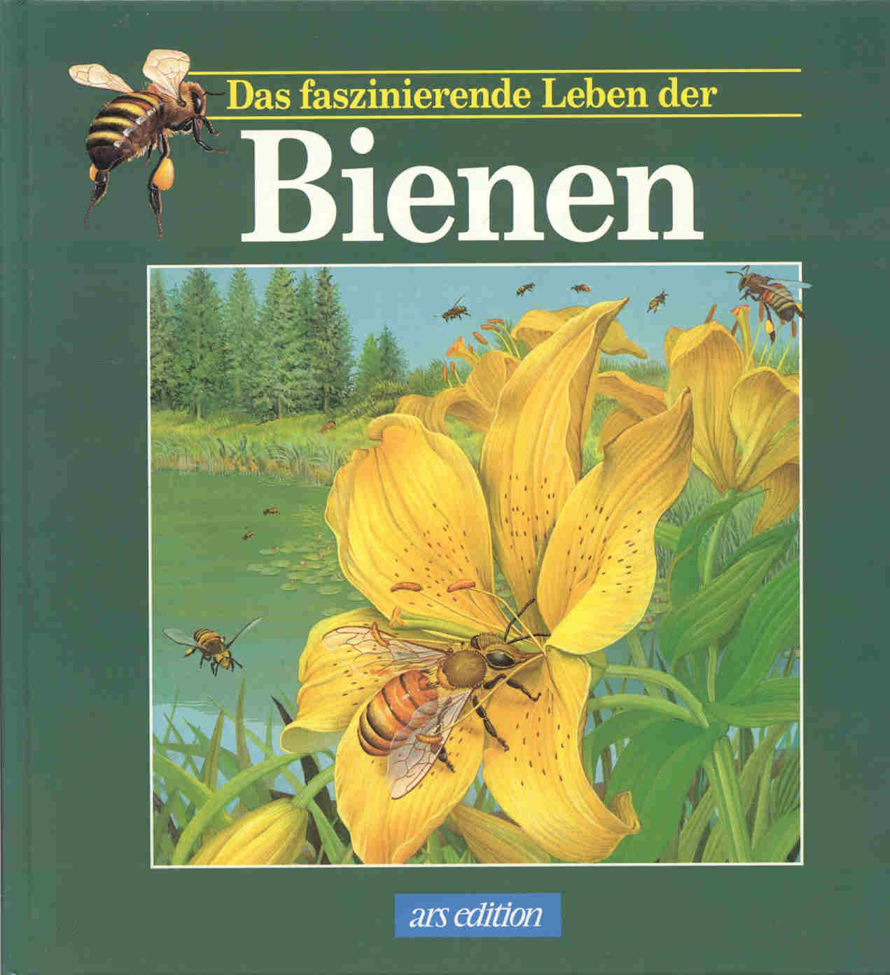 Das faszinierende Leben der Bienen Books