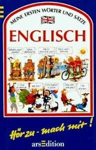 Meine ersten Wörter und Sätze: Englisch: Meine ersten Wörter und Sätze, Cassetten, Englisch, 1 Cassette Foreign Languages ​​& Dictionaries