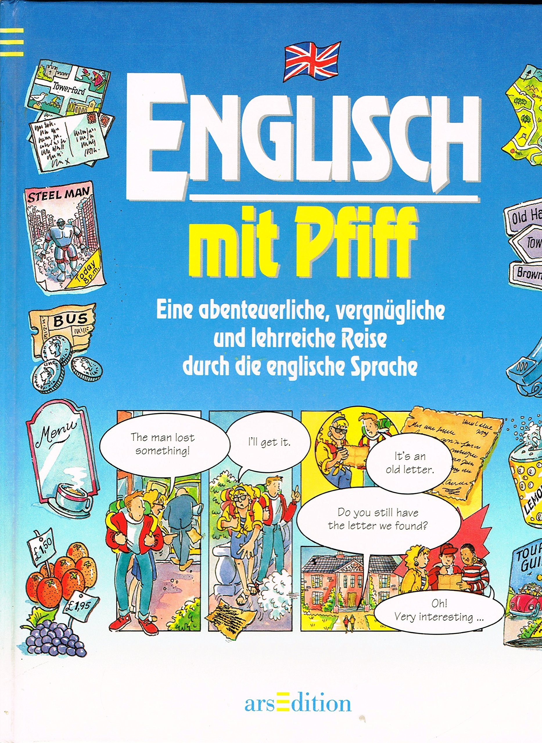 Englisch mit Pfiff (Sprach- und Länderführer für Kinder) Foreign Languages ​​& Dictionaries