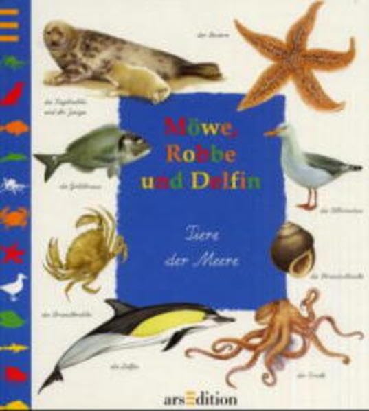 Product Image: Möwe, Robbe und Delphin: Tiere der Meere