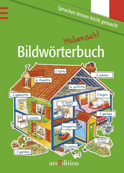 Bildwörterbuch Italienisch (Mein Bildwörterbuch) Foreign Languages ​​& Dictionaries